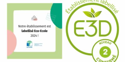 Labellisation  de l’école : Eco-Ecole et E3D