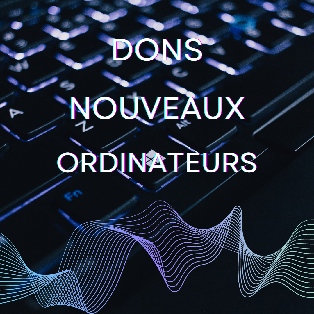 You are currently viewing Dons : nouveaux ordinateurs